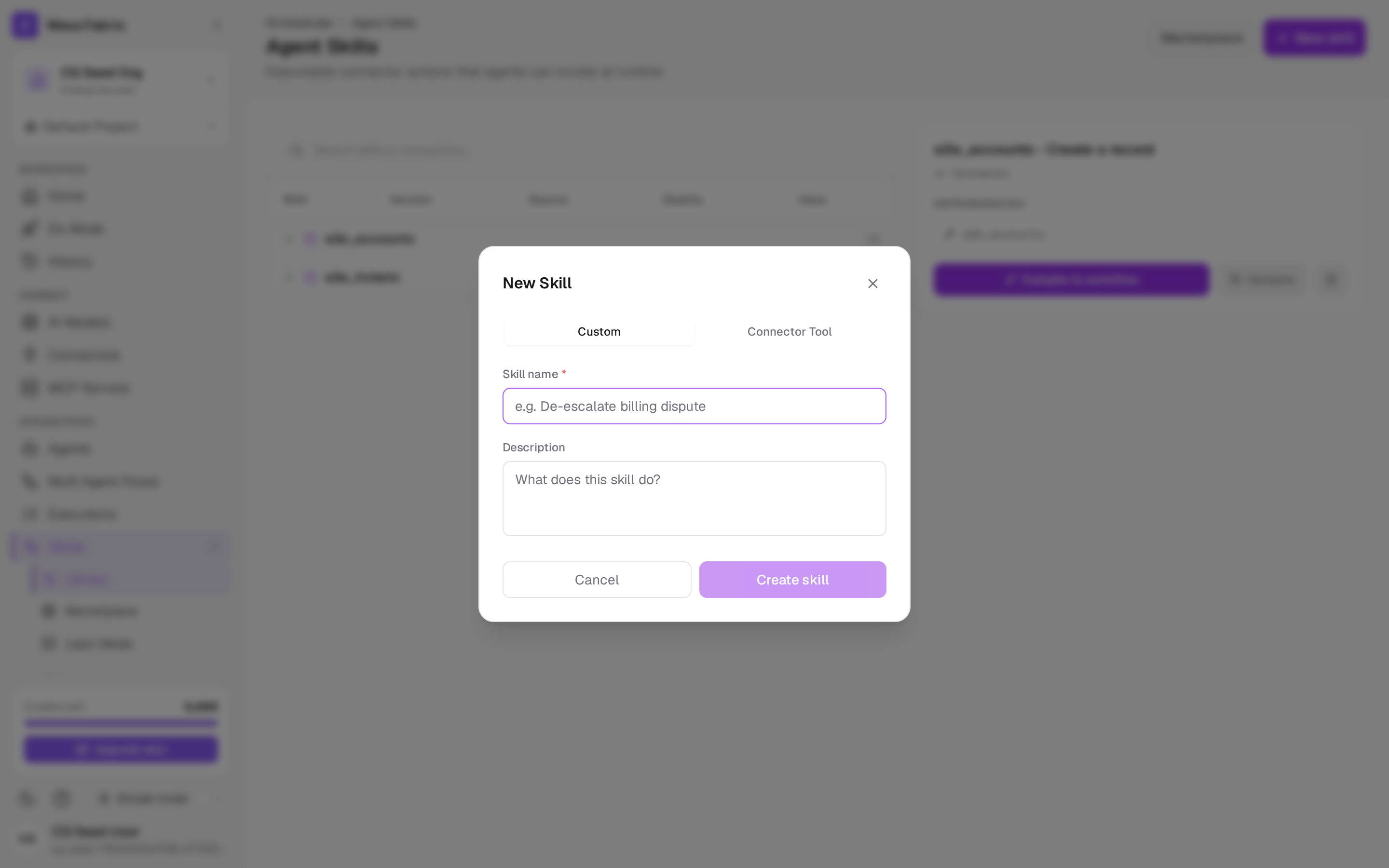 The New Skill dialog (Custom / Connector Tool modes).